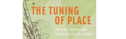 Book review, Richard Coyne, “The Tuning of Place: Sociable Spaces and Pervasive Digital Media”  MIT Press (2010) Book review, Richard Coyne, “The Tuning of Place: Sociable Spaces and Pervasive Digital Media”  MIT Press (2010)