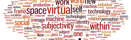 Masters thesis: Virtualized Subjectivity in Contemporary Art Practice