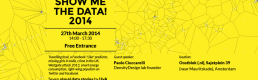 SHOW ME THE DATA! 2014 SHOW ME THE DATA! 2014