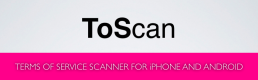 “ToScan”: Media Literacy and Understanding of Terms of Service “ToScan”: Media Literacy and Understanding of Terms of Service