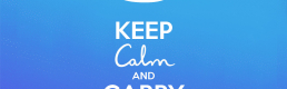 Keep Calm and Carry on Keep Calm and Carry on